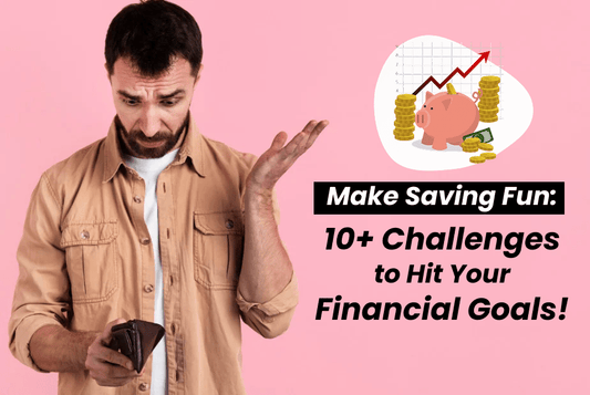 Fun Savings Challenges to Hit Your Financial Goals!